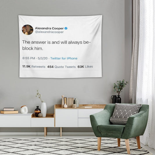 The Answer Will Always Be Block Him Alex Cooper Tweet Call Her Daddy Tapestry