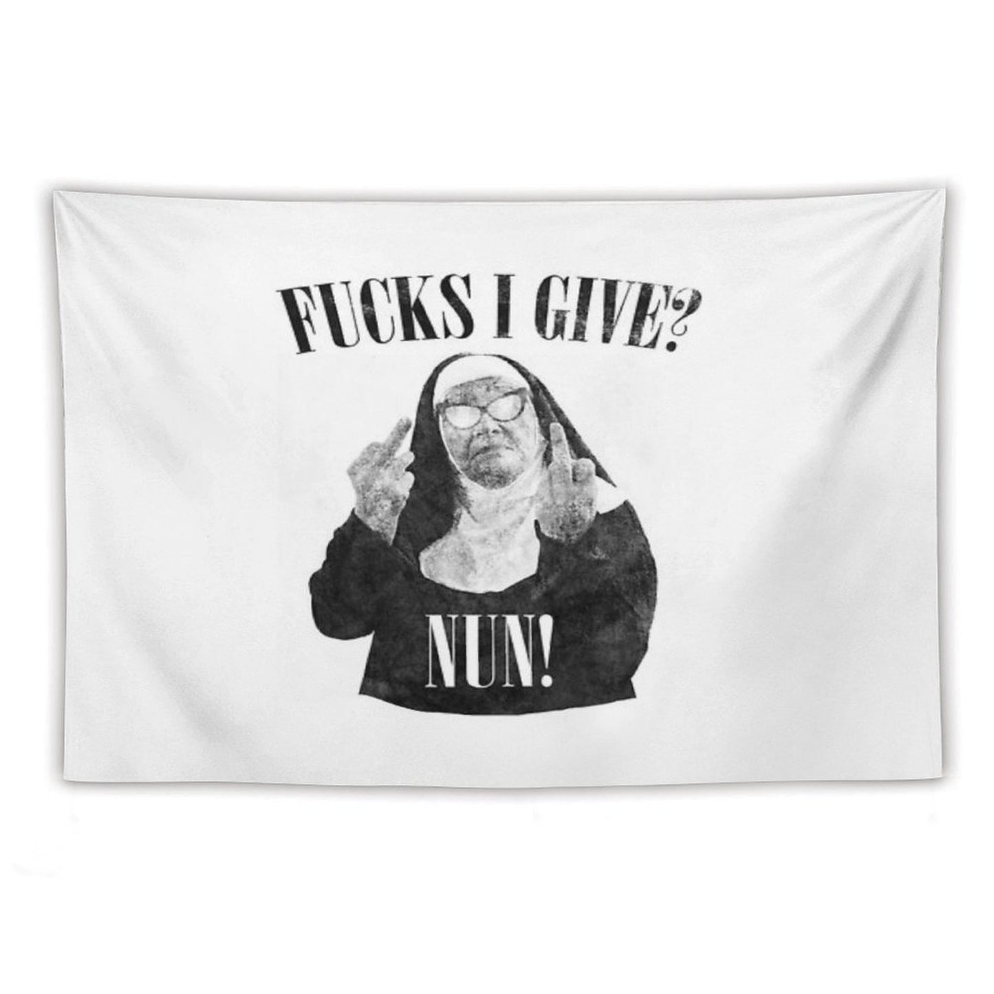 Fuck I Give Nun Tapestry