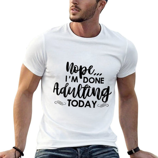 Womens Nope, Im Done Adulting Today! Funny Vintage-inspired T-Shirt