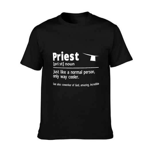 Priest Definition Catholic Christian Priest T-Shirt