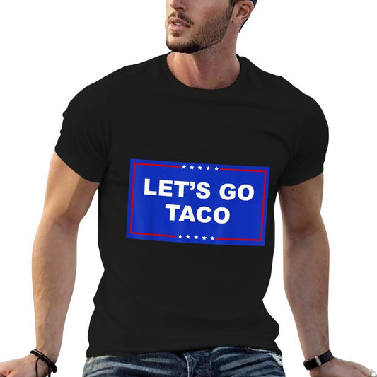 Let's Go Taco Let's Go Taco Easy-care T-Shirt