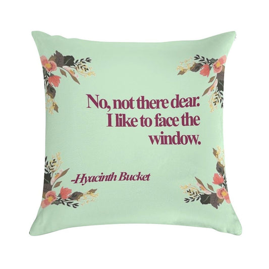 Hyacinth Bucket Quotes Soft Easy Maintenance Throw Pillow