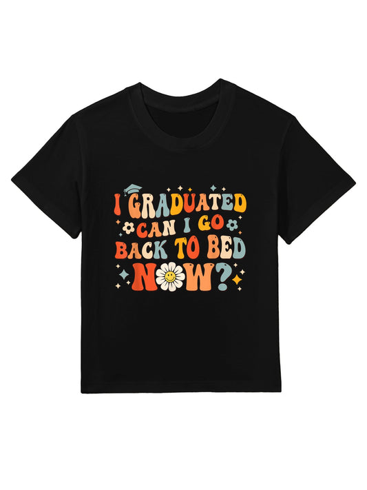 I Graduated Can I Go Back To Bed Now Funny Graduation Groovy Kids T-Shirt