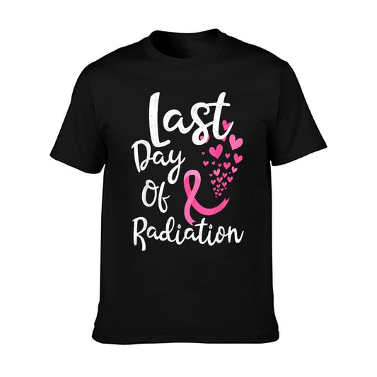 Breast Cancer Radiation Therapy Last Day Of Radiation Cancer T-Shirt