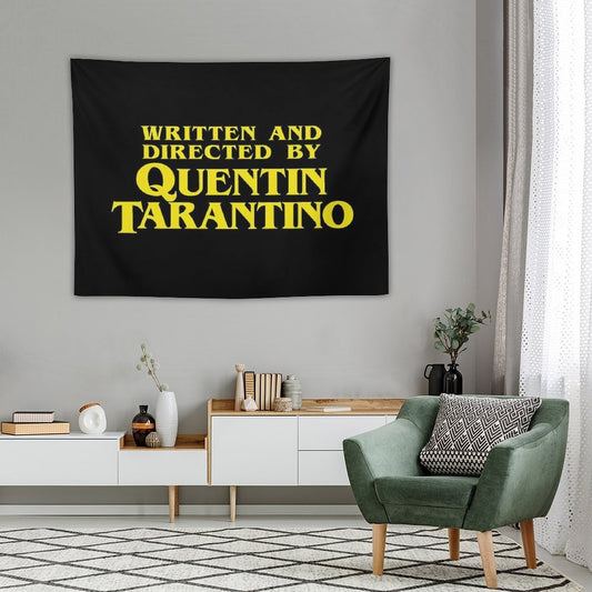 Written And Directed by Quentin Tarantino Tapestry