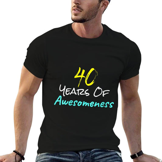 Womens 40 Years Of Awesomeness Happy 40th Birthday Gift Funny High-quality Stitching T-Shirt