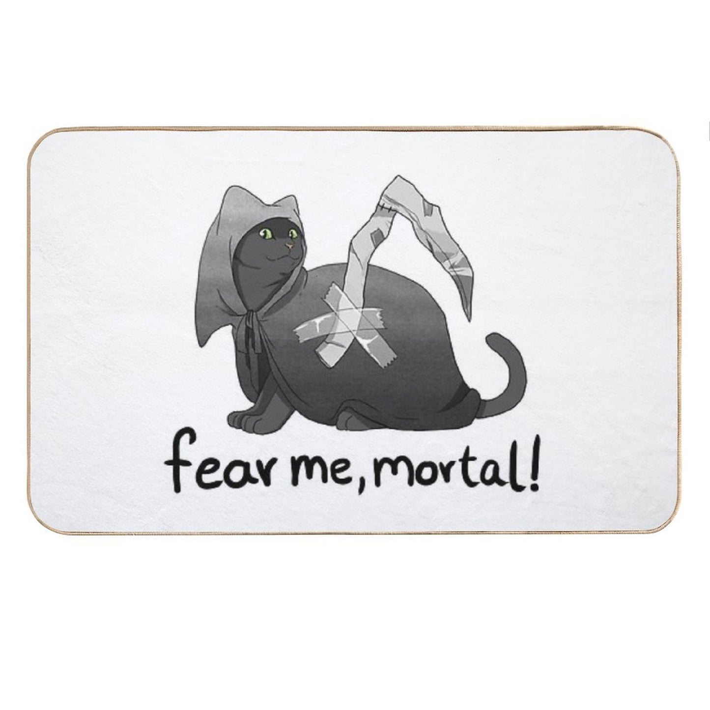 Fear Me, Mortal! Bath Mat