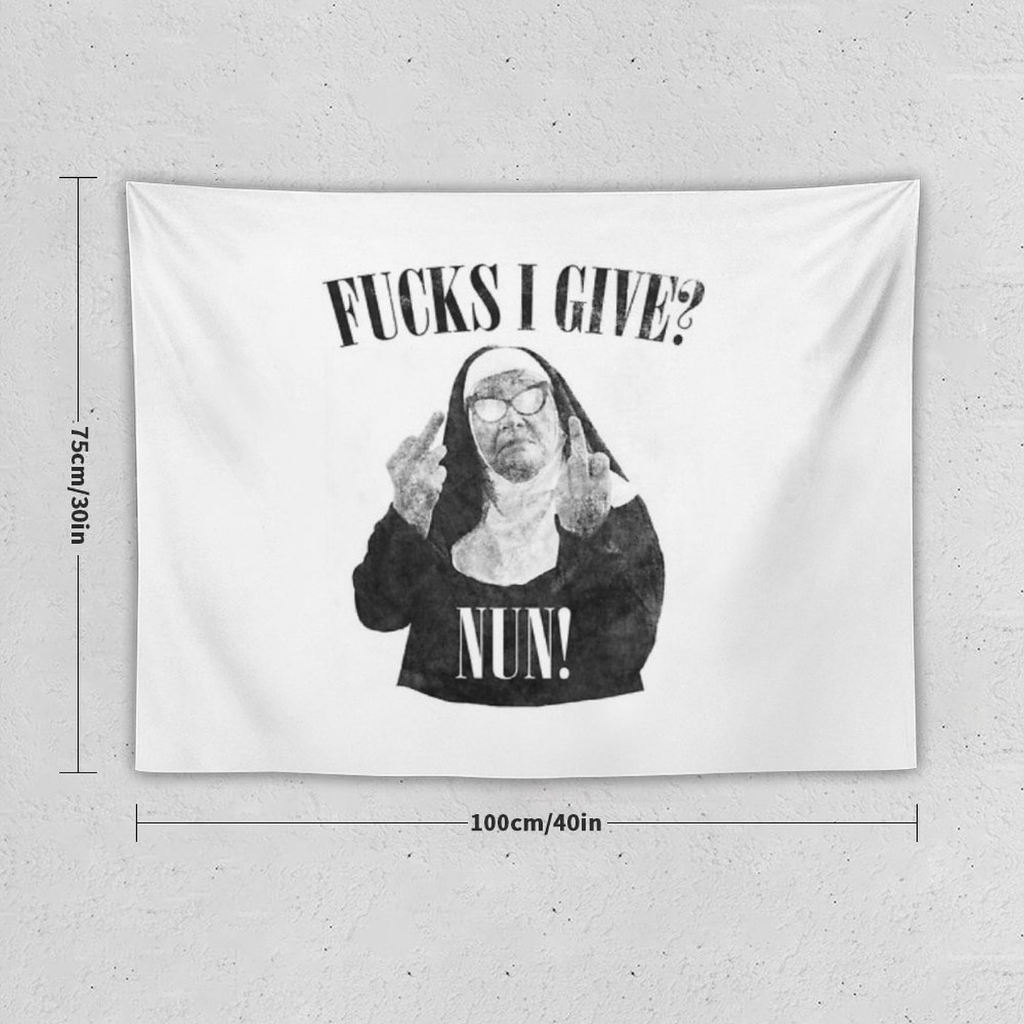 Fuck I Give Nun Tapestry