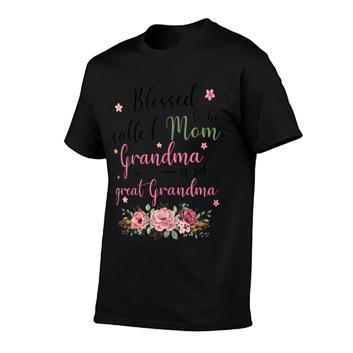 Blessed to Be Called Mom Grandma And Great Grandma T-Shirt