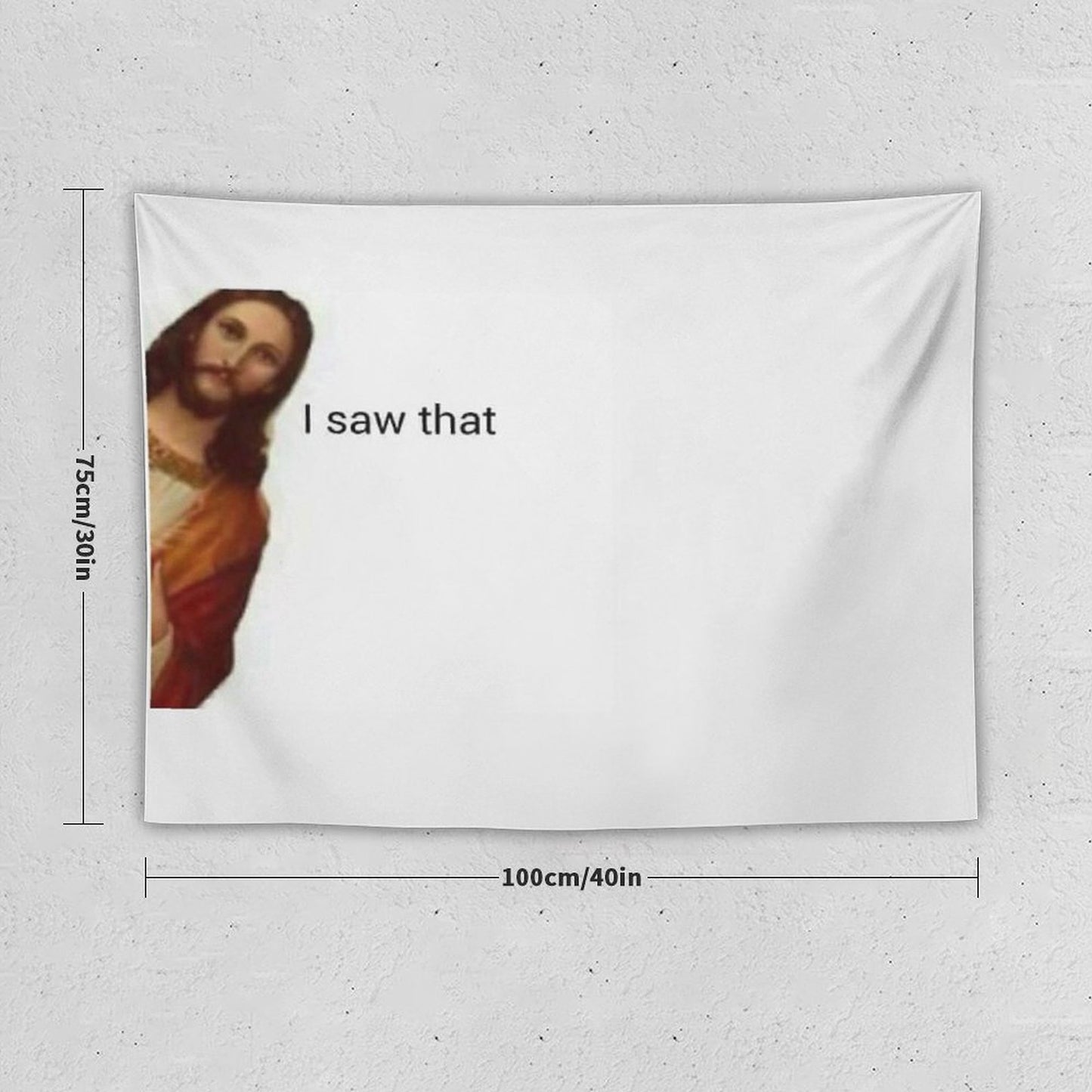 Jesus Saw That Tapestry