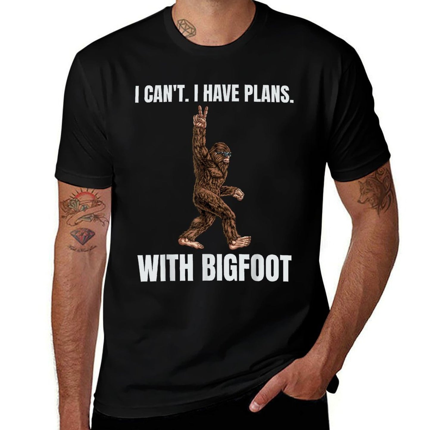I Cant I Have Plans With Bigfoot Funny Sasquatch Big Foot Odor-resistant T-Shirt