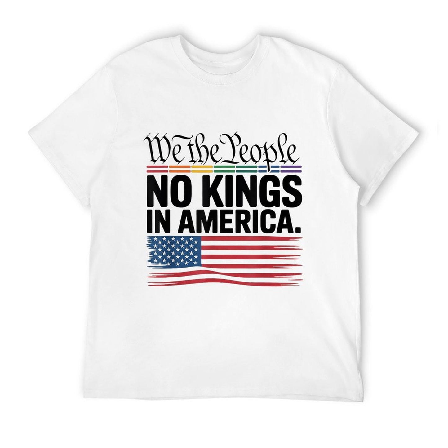 No Kings In America We The People Political Men Women Soft T-Shirt