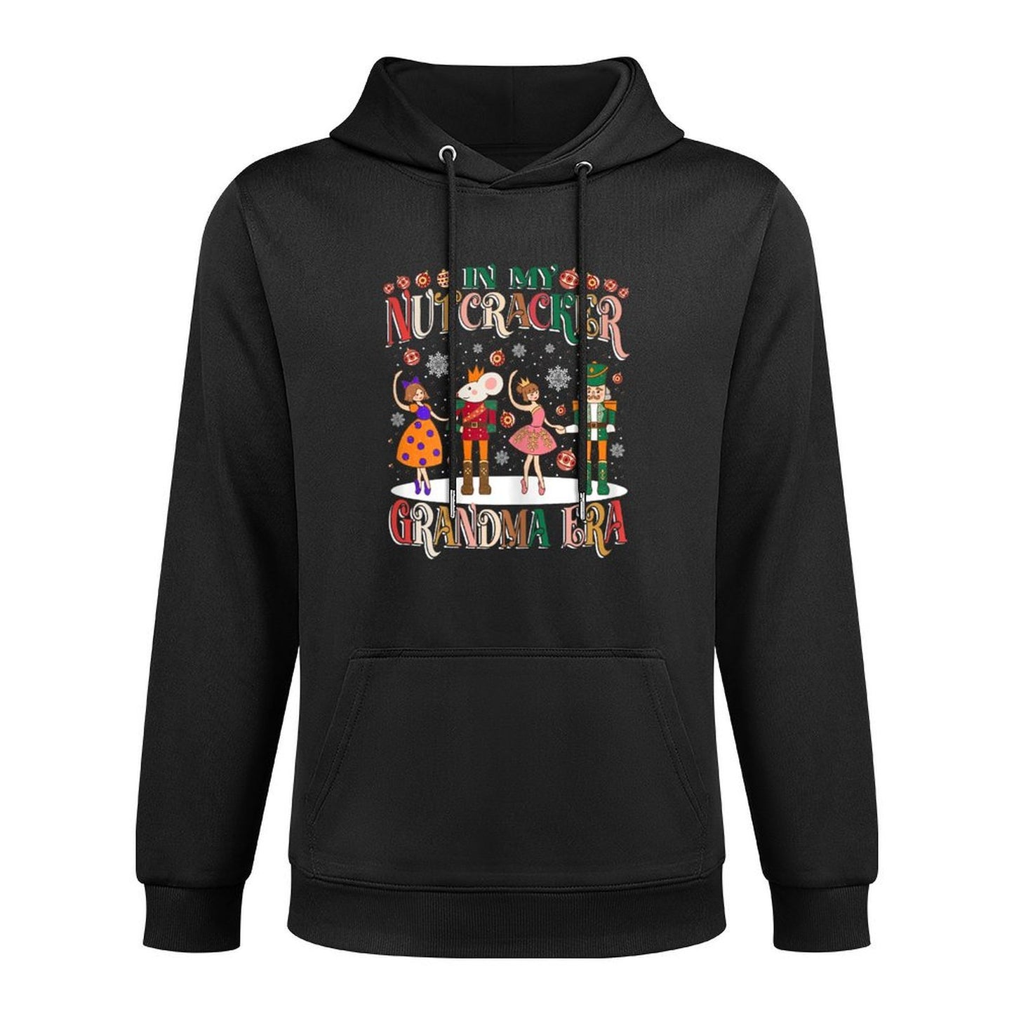 In My Nutcracker Grandma Era Ballet Nutcracker Christmas Shape Retention Hoodie