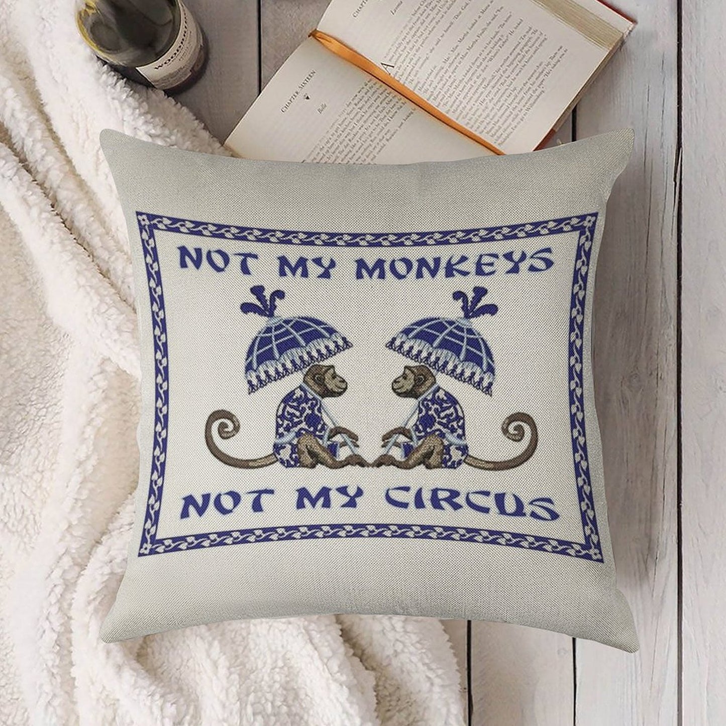 Not My Monkeys Linen Throw Pillow Cover