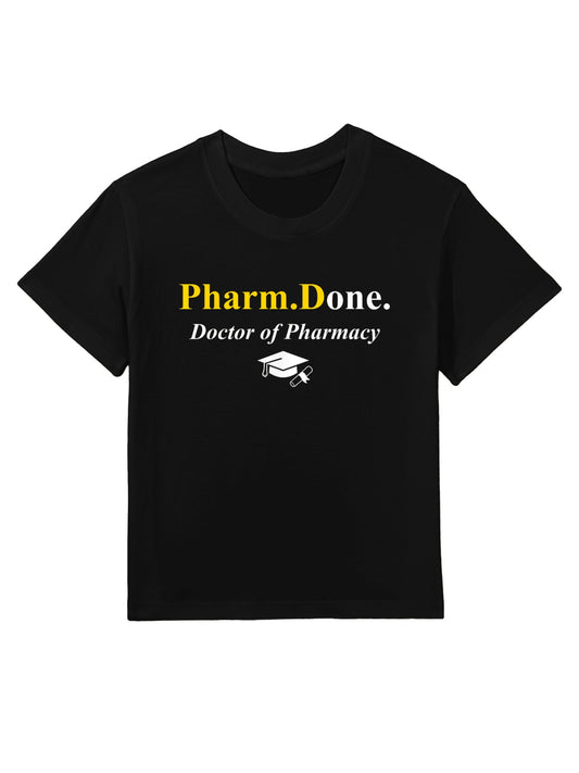 Pharm.Done. I'm Done Doctor Of Pharmacy PharmD Graduation Kids T-Shirt