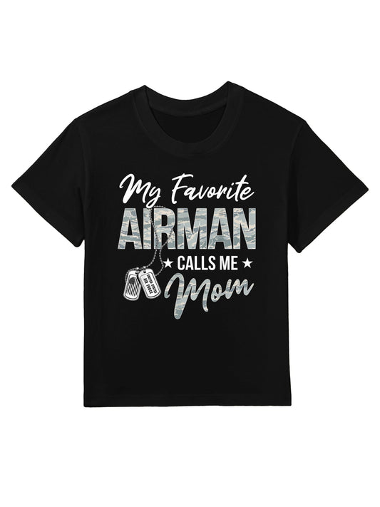 My Favorite Airman Calls Me Mom US Air Force Graduation Kids T-Shirt