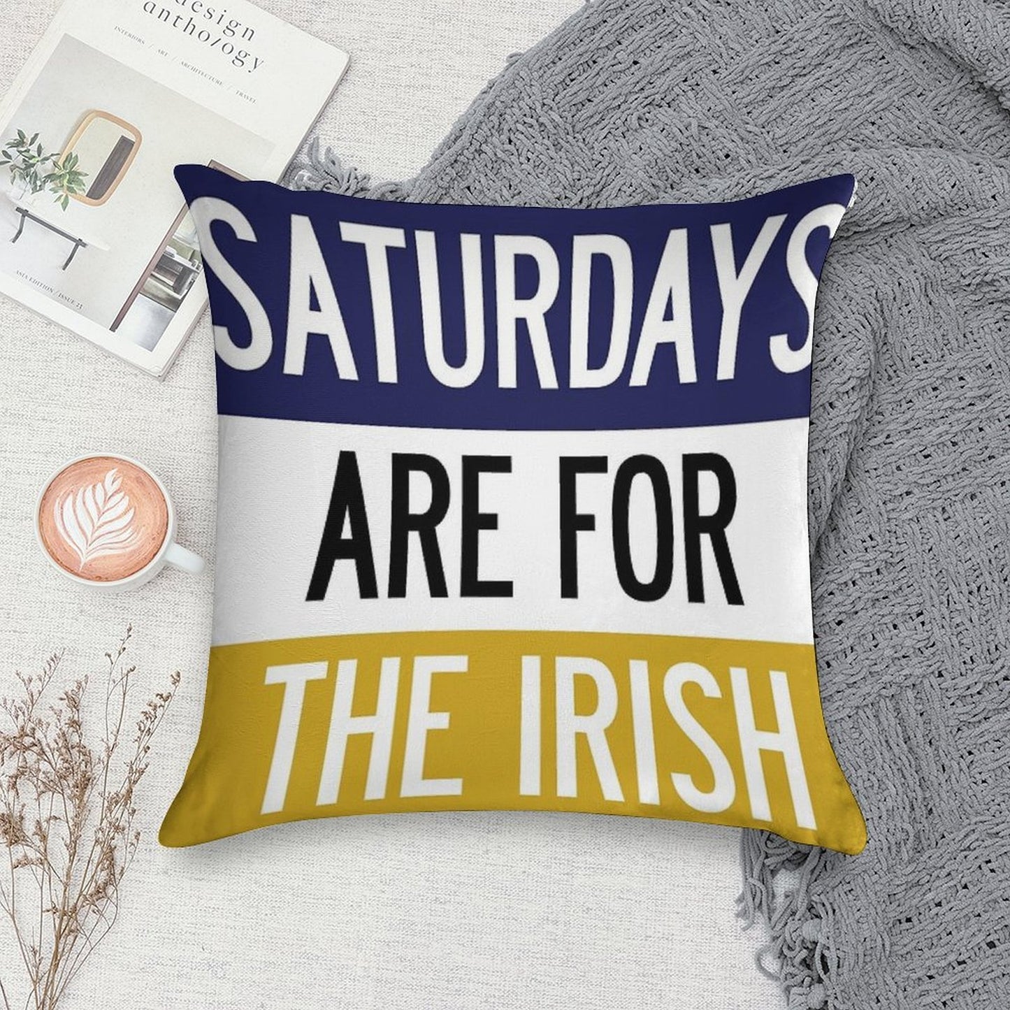 Saturdays Are for The Irish Soft Hidden Zipper Throw Pillow