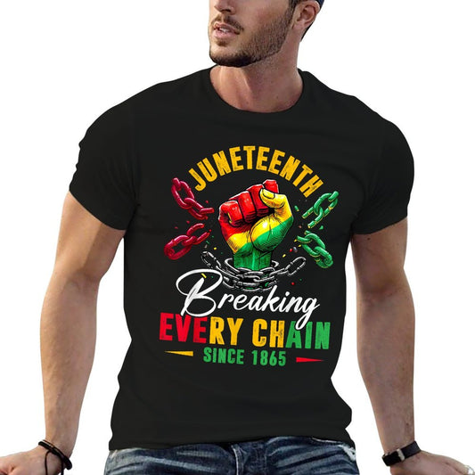 Breaking Every Chain Since 1865 Women Men Juneteenth Freedom  Odor-resistant T-Shirt