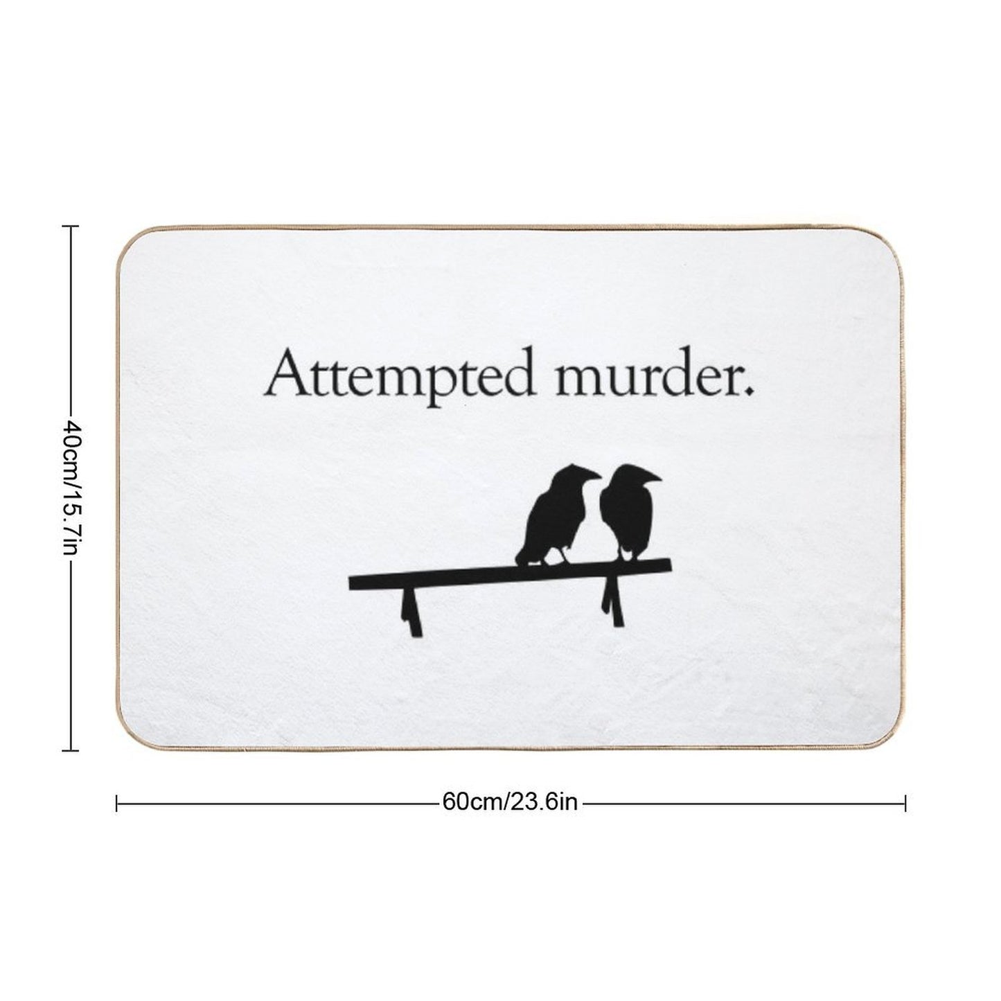 Attempted Murder Easy Maintenance Bath Mat