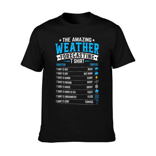Funny Meteorology Gifts Weatherman Funny Weather Forecast T-Shirt