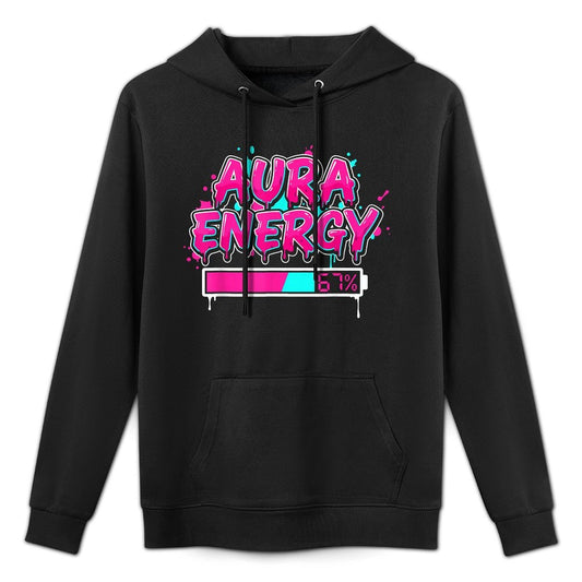 Aura Energy 67 Six Seven Drip Funny Gen Alpha Customizable Surface Hoodie