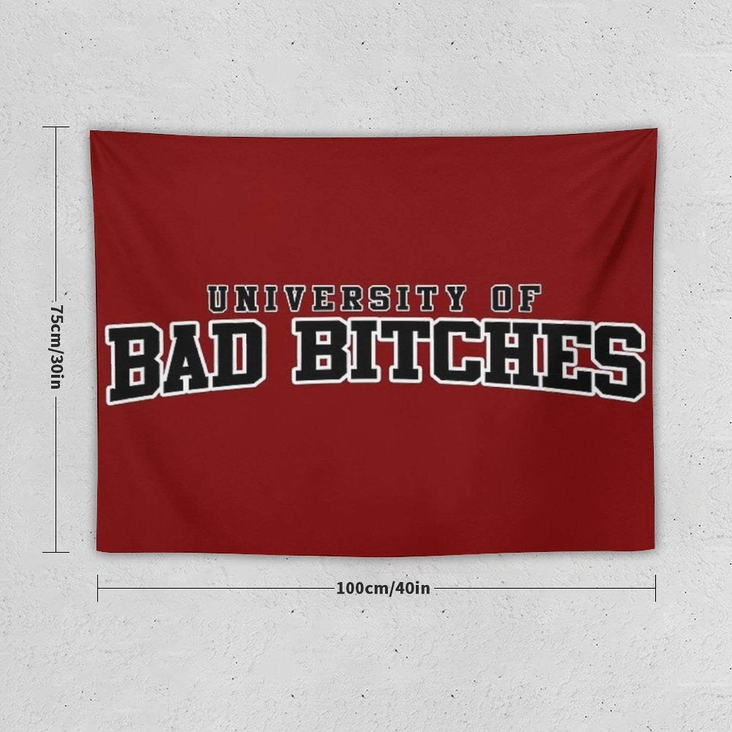 University Of Bad Bitches Tapestry