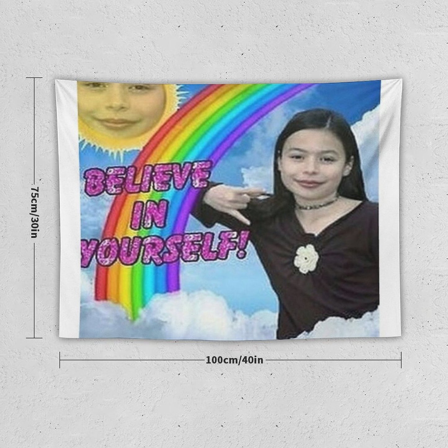 Believe in Uself! Tapestry