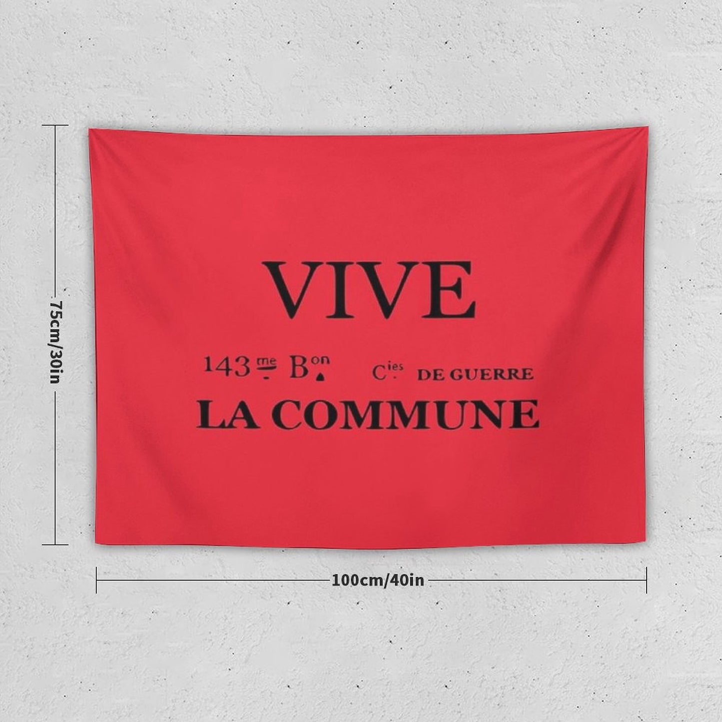 Vive La Commune Flag of The 143rd Battalion of The Communal National Guards of The Paris Commune Tapestry