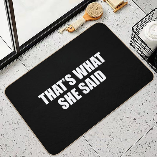 That's What She Said - Michael Scott (Black) Bath Mat