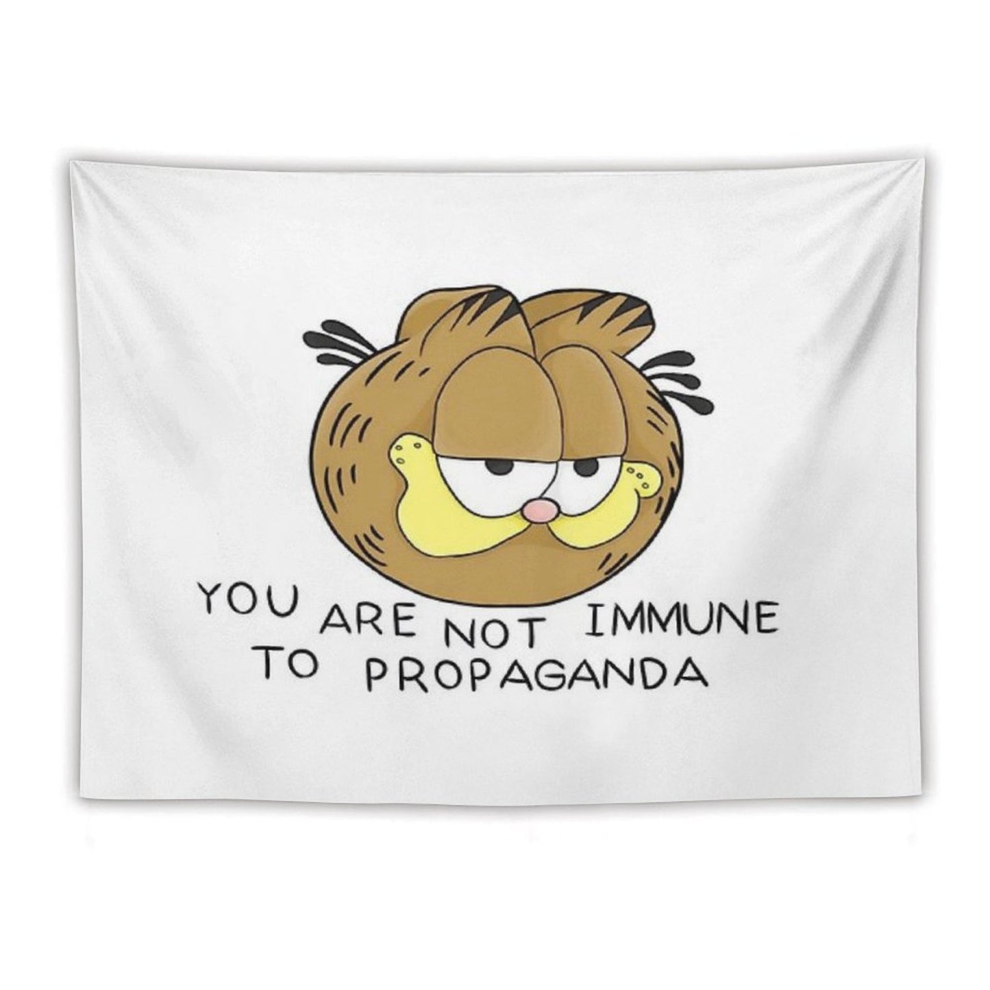 Garfield You Are Not Immune to Propaganda HD Tapestry