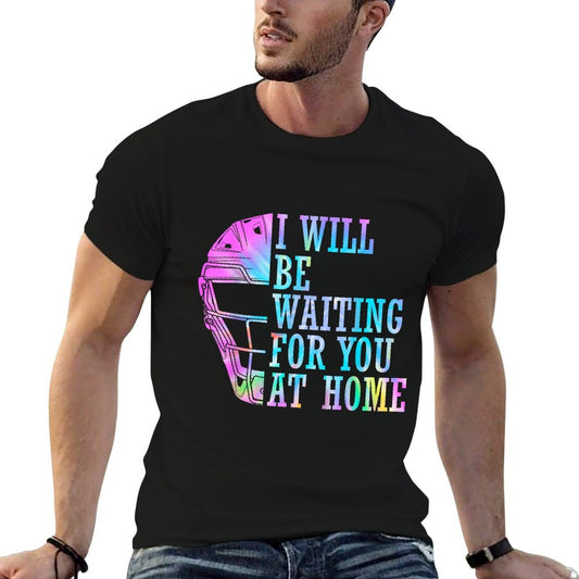 I Will Be Waiting For You At Home Softball Catcher T-Shirt