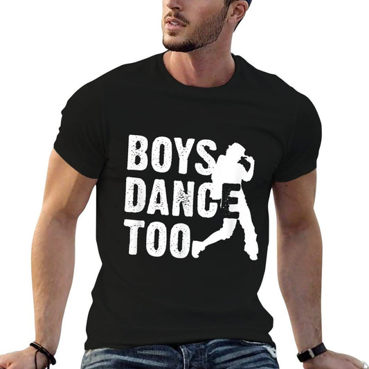Boys Dance Too Cool Dancing Dancer Gift Shirt T-Shirt