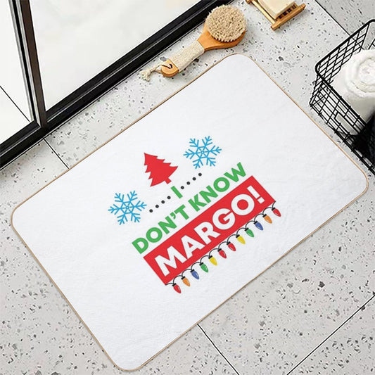I Don't Know Margo! (Matching Margo Shirt Also Available) Bath Mat