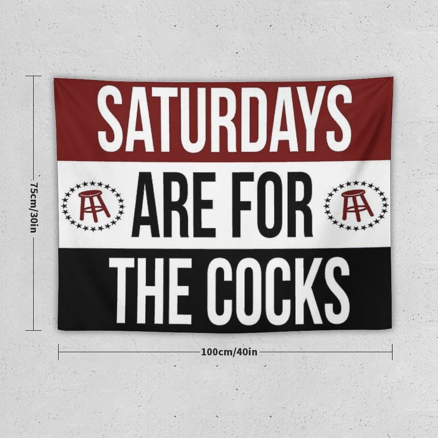 Saturdays Are for The Cocks Tapestry