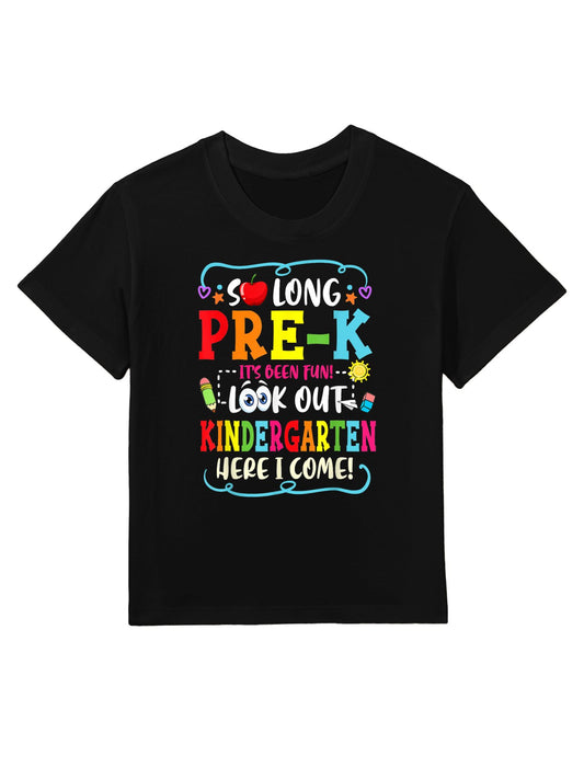 So Long Pre K Hello Kindergarten Graduation Funny Kids T-Shirt