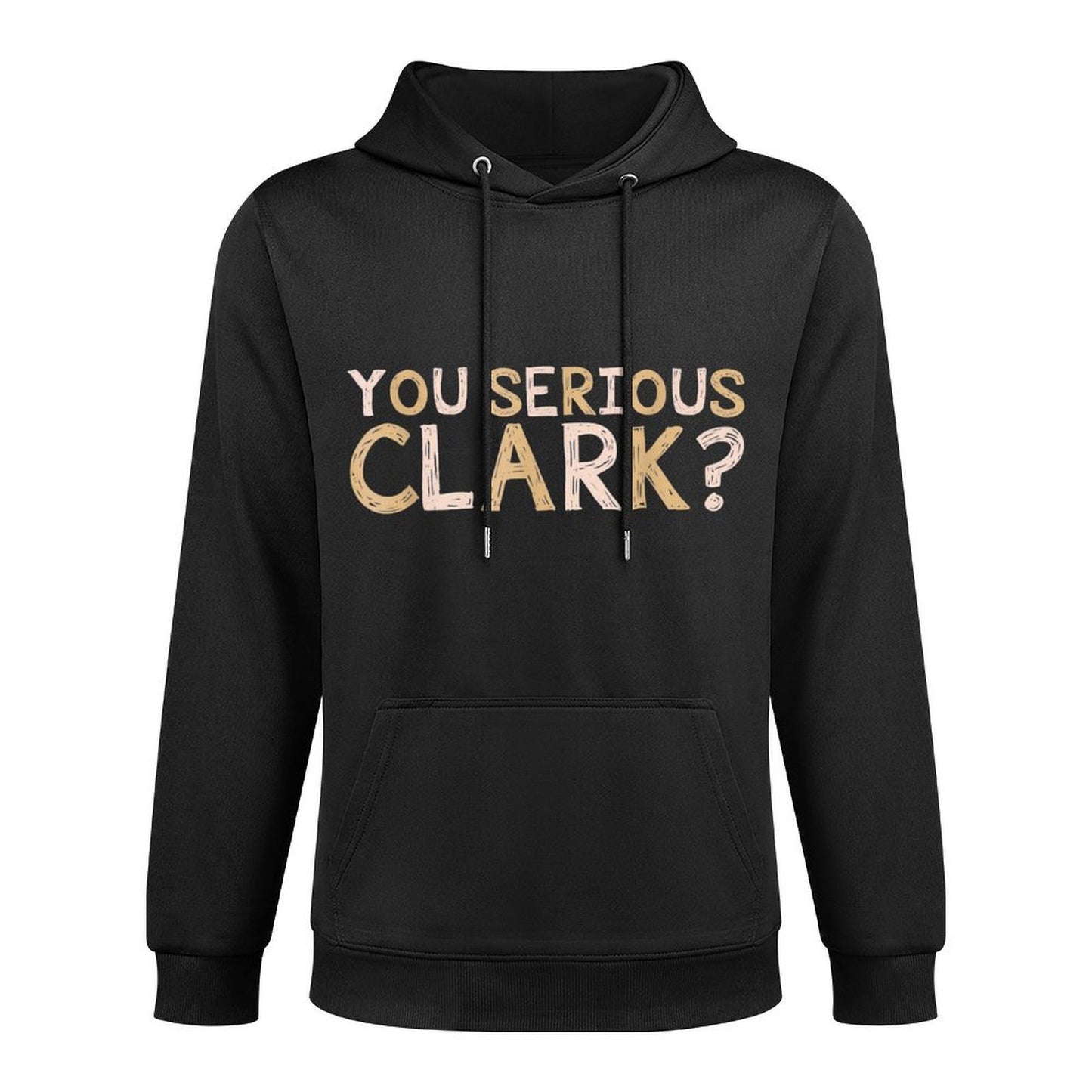 You Serious Clark - Funny Movie - Christmas Movie Relaxed Fit Hoodie