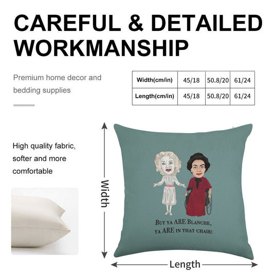 Whatever Happened to Baby Jane, Bette Davis, Joan Crawford Inspired Illustration. But You Are in That Chair Blanche Hudson Linen Throw Pillow Cover