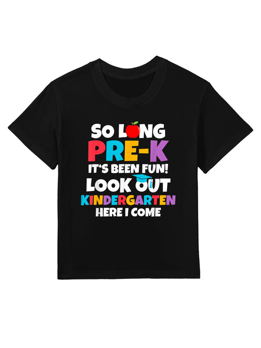 Look Out Kindergarten Pre-K Graduate Preschool Graduation Kids T-Shirt