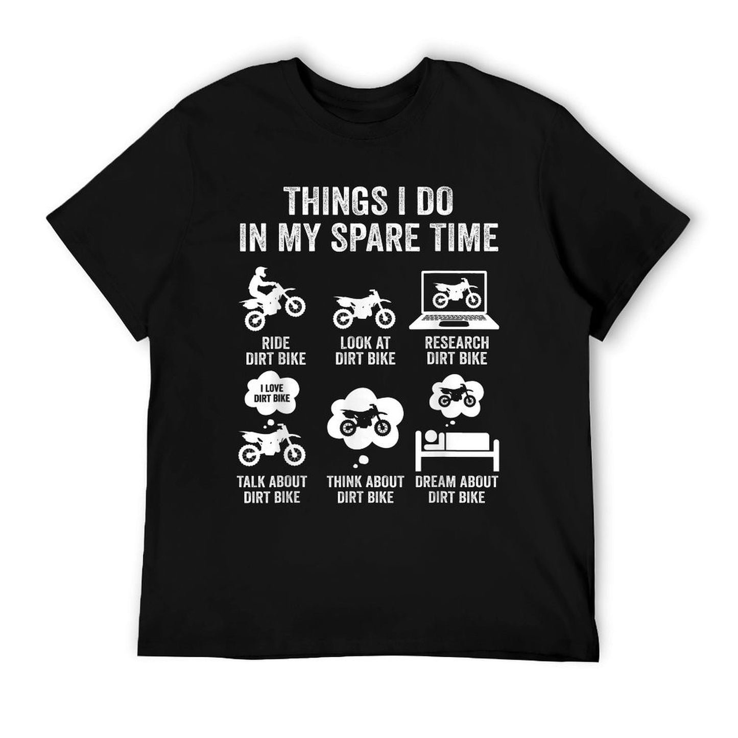 Things I Do In My Spare Time Funny Dirt Bike Motocross Biker T-Shirt