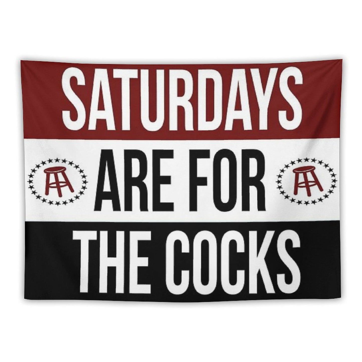 Saturdays Are for The Cocks Tapestry