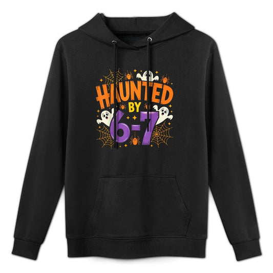 Haunted by 67 Funny Six Seven Meme Spooky Ghost Halloween Durable Construction Hoodie