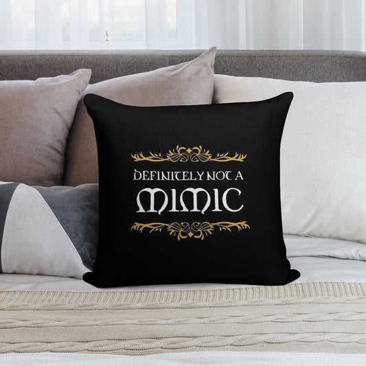 Definitely Not A Mimic Tabletop RPG Addict Soft Easy Maintenance Throw Pillow