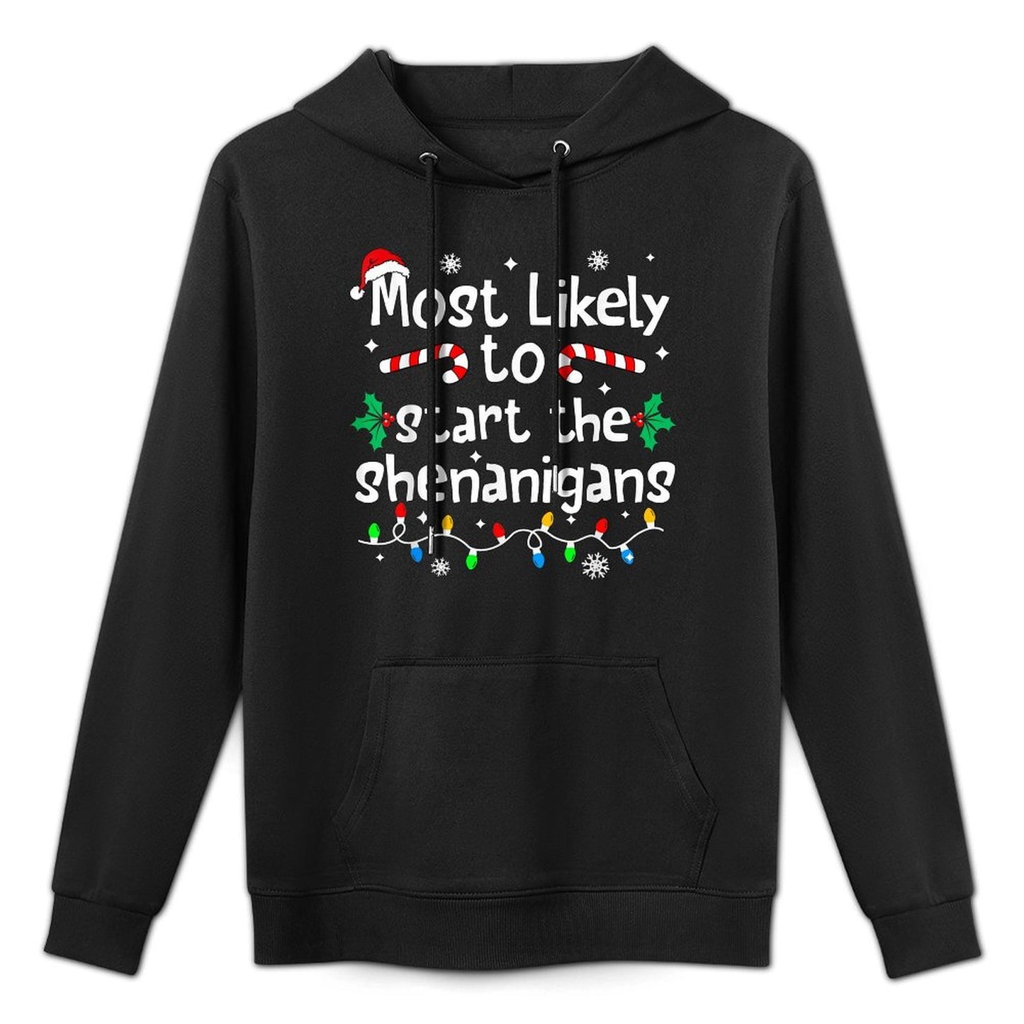 Most Likely to Start The Shenanigans Christmas Matching Adjustable Hood Hoodie