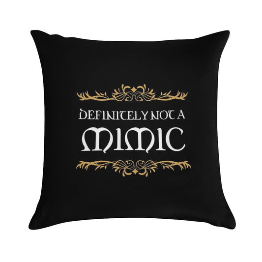 Definitely Not A Mimic Tabletop RPG Addict Soft Easy Maintenance Throw Pillow