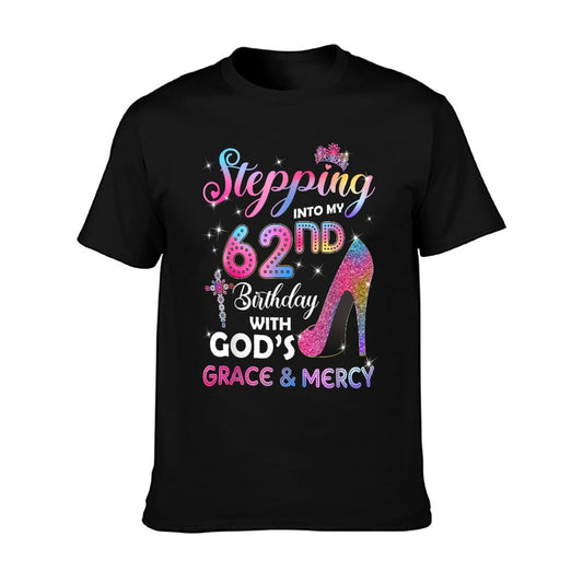 Stepping Into My 62nd Birthday Women 62 Years Old Pumps T-Shirt