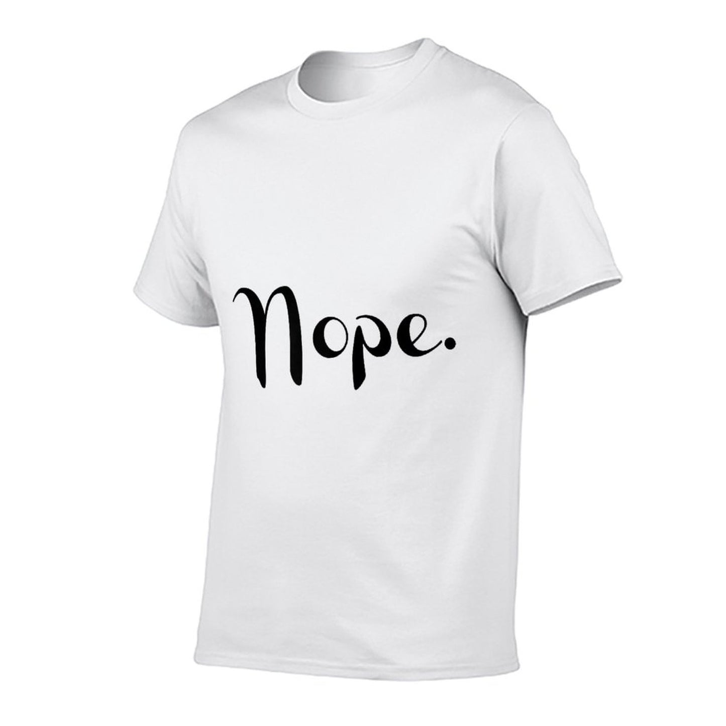 Womens Nope. T Shirt Womens Cute Graphic Tops Funnyn Girl Affordable Price T-Shirt