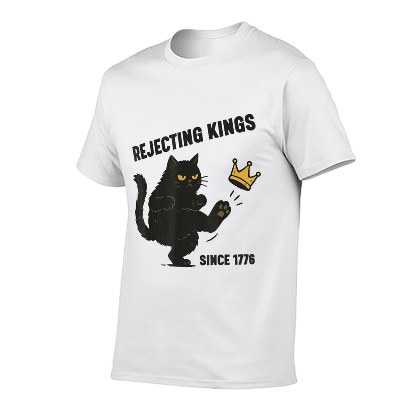 Rejecting Kings America Since 1776 Political Funny Black Cat Vintage-inspired T-Shirt