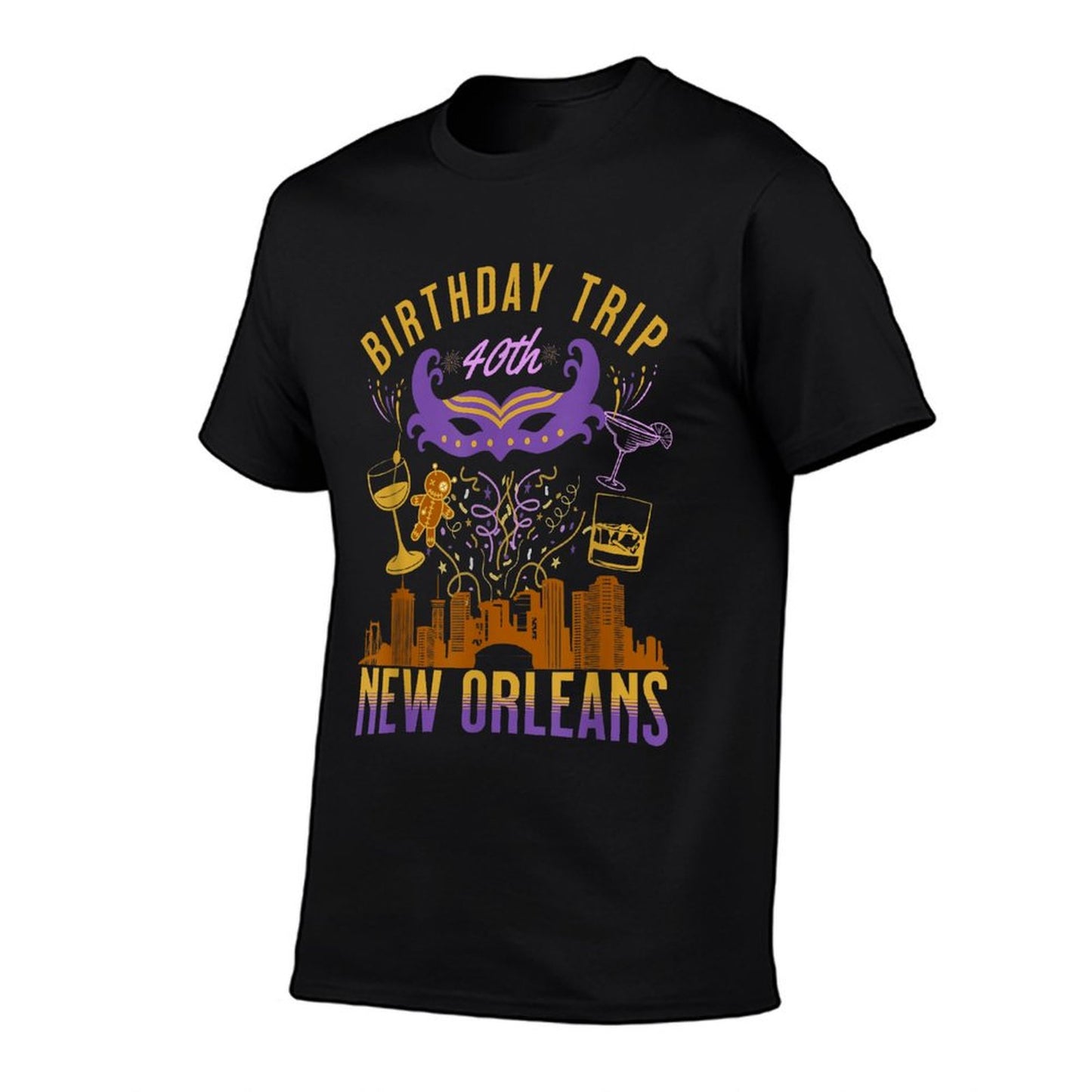 New Orleans 40th Birthday Trip NOLA Friends Family Women Men Quick-drying T-Shirt