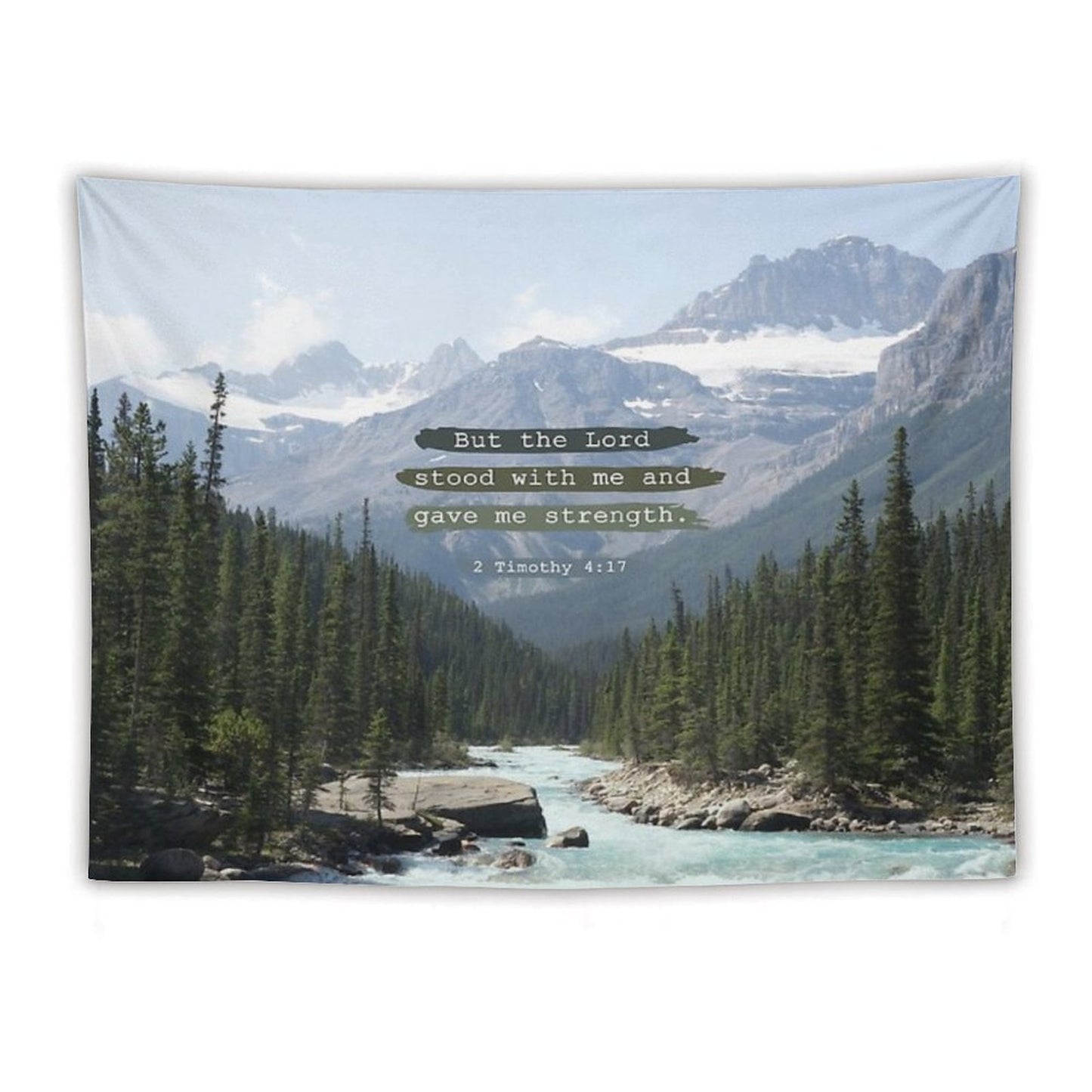But The Lord Stood with Me, Canadian Rockies Tapestry