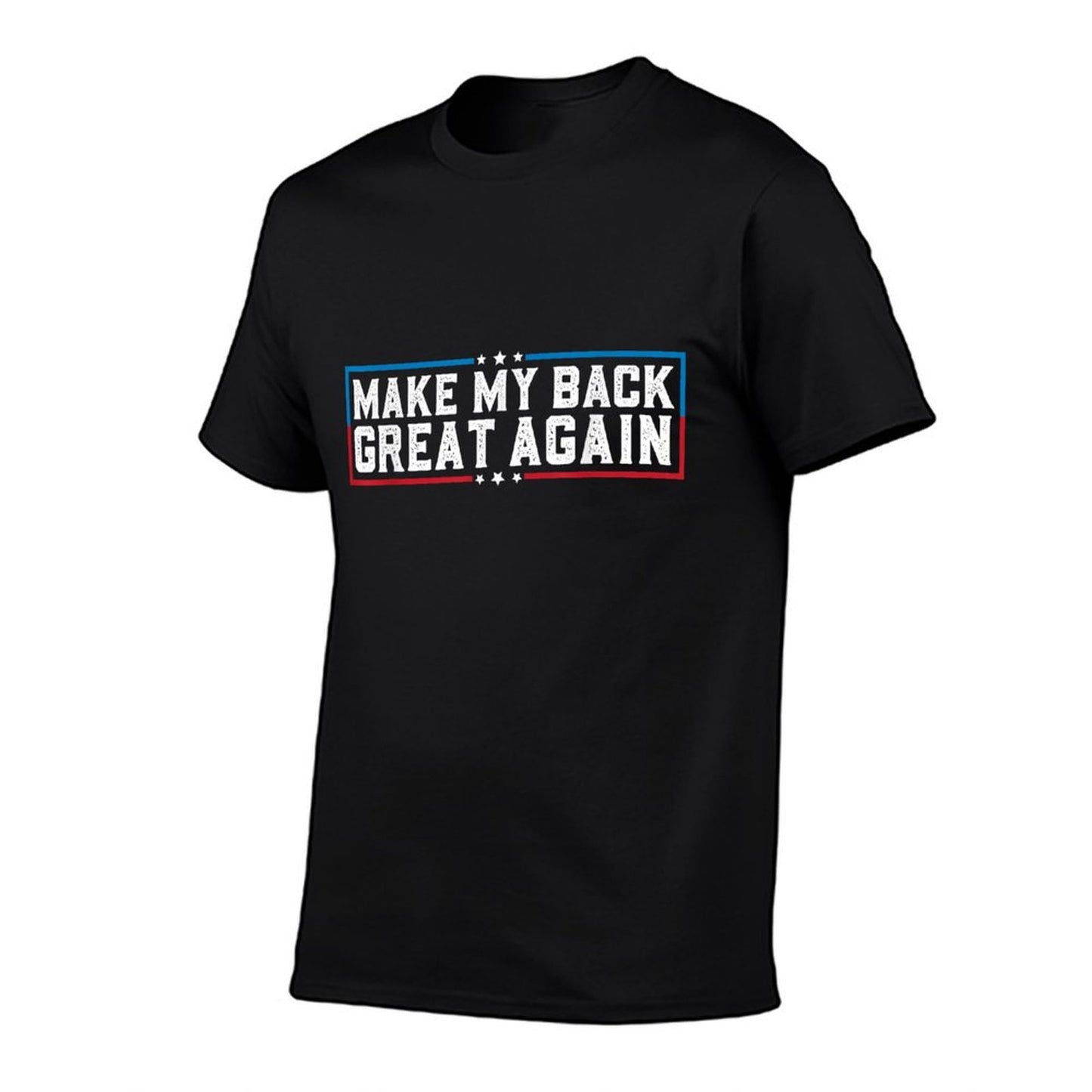 Make My Back Great Again Funny Back Surgery Recovery T-Shirt
